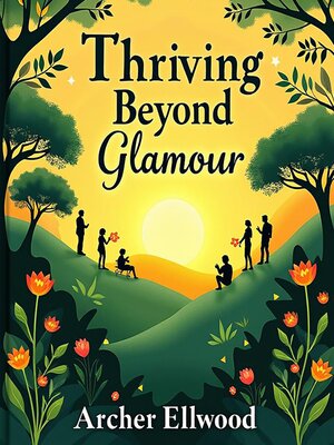 cover image of Thriving Beyond Glamour